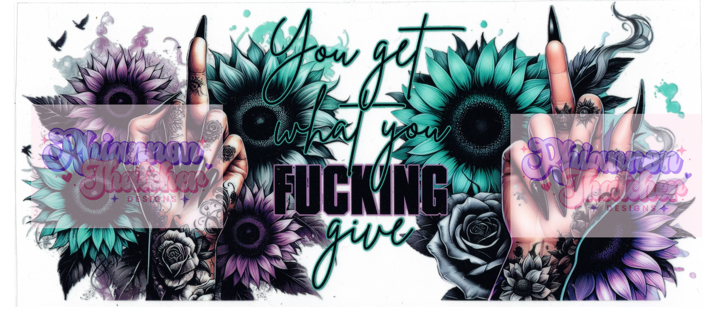 16oz Clear Glass Libby Can Tumblers - You get what you f**king Give