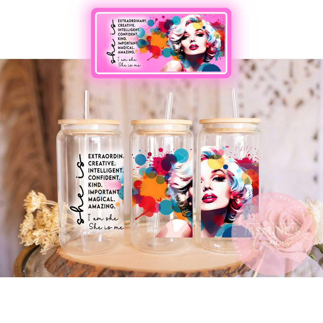 16oz Glass Libby Can Tumbler -She is ....