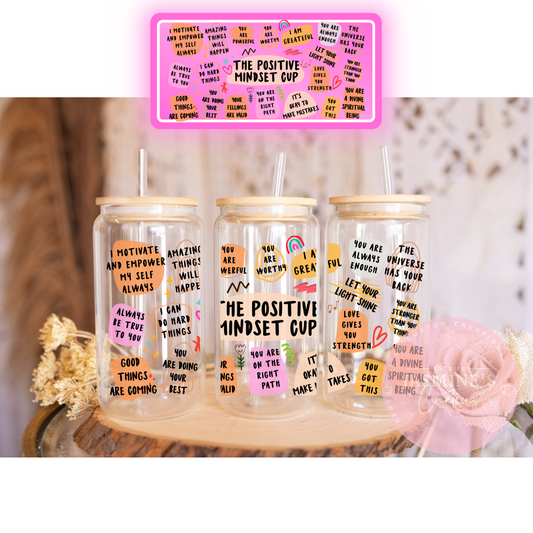 16oz Glass Libby Can Tumbler -The Positive Mindset Cup